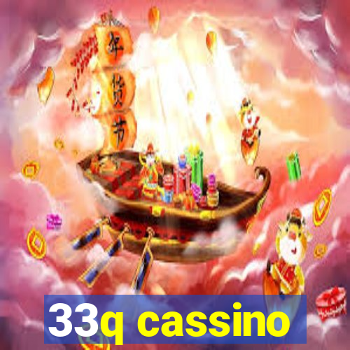 33q cassino